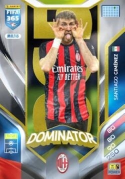 MIL18 Santiago Giménez AC Milan Power Dominator FIFA 365 2026