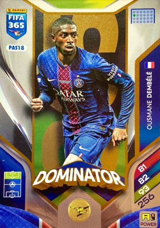 PAS18 Ousmane Dembélé PSG Power Dominator FIFA 365 2026