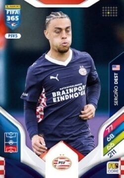 PSV5 Sergiño Dest PSV Eindhoven Core FIFA 365 2026