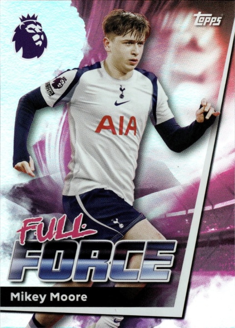 269 Mikey Moore Tottenham Full Force Premier League 2026