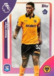 292 Nasser DjigaRC Wolverhampton Base Premier League 2026