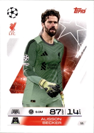 11 Alisson Becker Liverpool Base Match Attax 2025/26