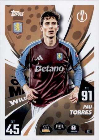 321 Pau Torres Aston Villa Man of the Match Wildcard Match Attax 2025/26