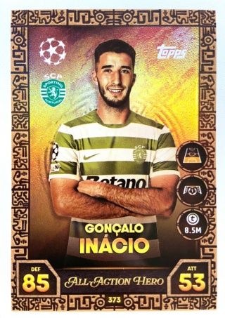 373 Gonçalo Inácio Sporting All-Action Hero Match Attax 2025/26