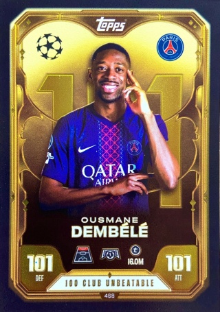 468 Ousmane Dembele PSG 100 Club Match Attax 2025/26