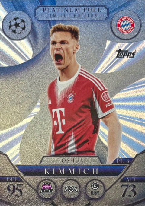 PL6 Joshua Kimmich FC Bayern Platinum Pull Limited Edition Match Attax 2025/26