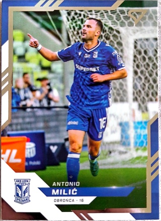 219	Antonio Milić Lech Poznań Base card Sportzoo Ekstraklasa 25/26 seria 2