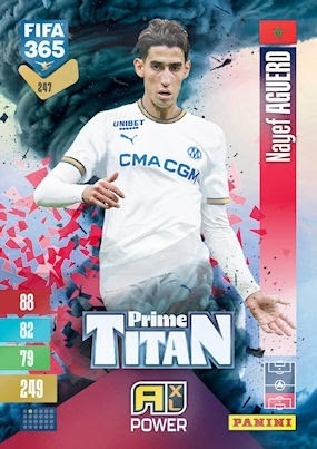247 Nayef Aguerd Olympique Marsylia Prime Titan FIFA 365 2027