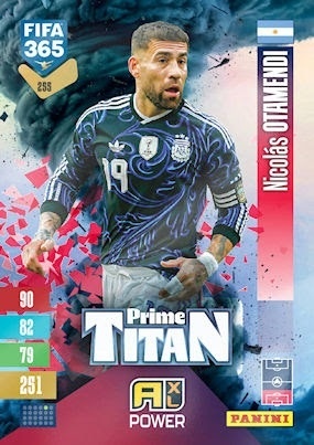 255 Nicolás Otamendi Argentina Prime Titan FIFA 365 2027