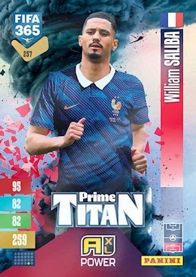 257 William Saliba France Prime Titan FIFA 365 2027