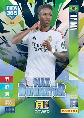 289 Vini Jr. Real Madryt Max Dominator FIFA 365 2027