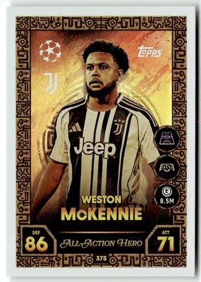 375 Weston McKennie Juventus All-Action Hero Match Attax 2025/26