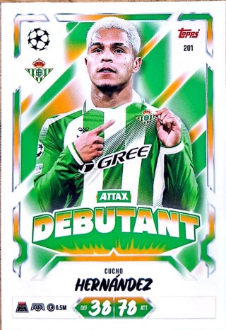 201 Cucho Hernández Real Betis Attax Debutant Match Attax 2026/27