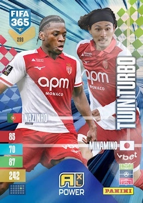299 Flavio Nazinho / Takumi Minamino AS Monaco Twin Turbo FIFA 365 2027