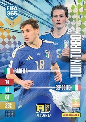 313 Nicolò Barella / Pio Esposito Italy Twin Turbo FIFA 365 2027