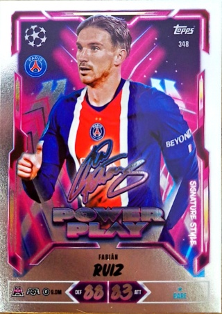 348 Fabián Ruiz PSG Power Play Signature Style Match Attax 2026/27