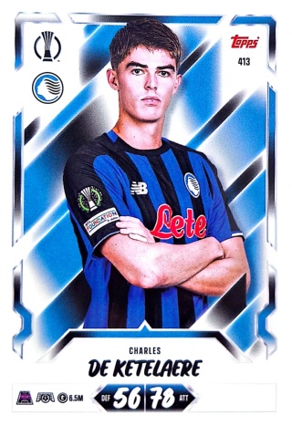 413 Charles De Ketelaere Atalanta Base Match Attax 2026/27