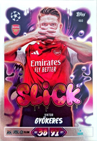 460 Viktor Gyökeres Arsenal Slick Match Attax 2026/27