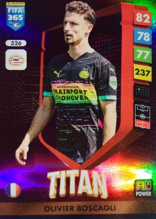 326 Olivier Boscagli PSV Eindhoven Power Titan FIFA 365 2025
