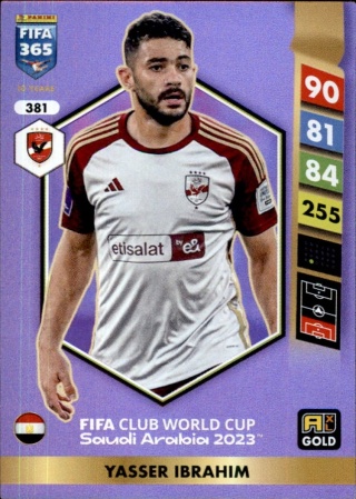 381 Yasser Ibrahim Al Ahly Gold FIFA Club World Cup 2023 FIFA 365 2025
