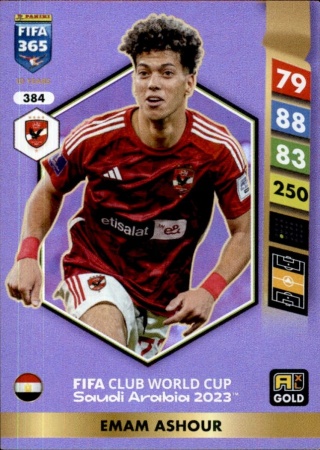 384 Emam Ashour Al Ahly Gold FIFA Club World Cup 2023 FIFA 365 2025