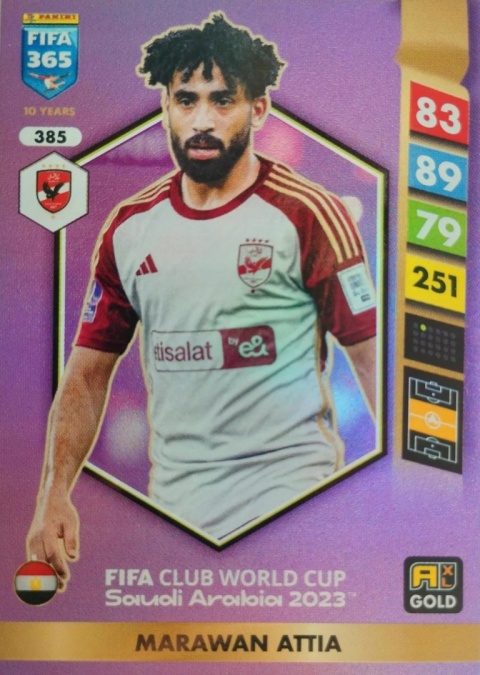 385 Marawan Attia Al Ahly Gold FIFA Club World Cup 2023 FIFA 365 2025