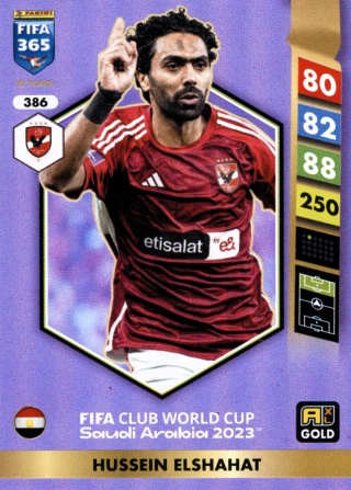 386 Hussein Elshahat Al Ahly Gold FIFA Club World Cup 2023 FIFA 365 2025