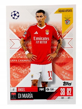47 Ángel Di María SL Benfica Squad Update Match Attax Extra 2025