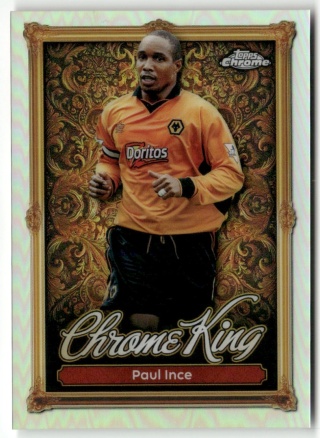 CK20 Paul Ince Wolverhampton Chrome King Premier League 2026