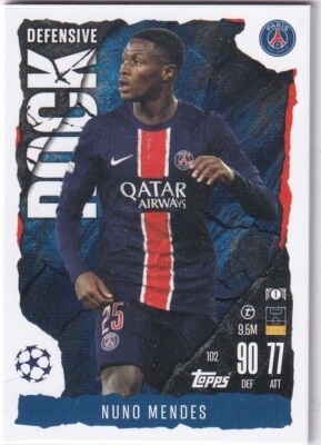 102 Nuno Mendes PSG Defensive Rock Match Attax Extra 2025