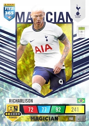152 Richarlison Tottenham POWER / Magician FIFA 365 2023