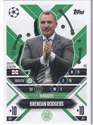133 Brendan Rodgers Celtic FC Manager Career Match Attax Extra 2025