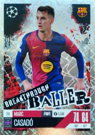 210 Marc Casadó FC Barcelona Breakthrough Baller Match Attax Extra 2025