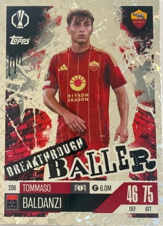206 Tommaso Baldanzi AS Roma Breakthrough Baller Match Attax Extra 2025