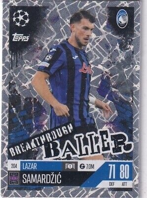 204 Lazar Samardžić Atalanta BC Breakthrough Baller Match Attax Extra 2025