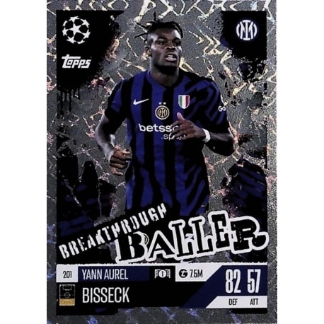 201 Yann Aurel Bisseck Inter Breakthrough Baller Match Attax Extra 2025