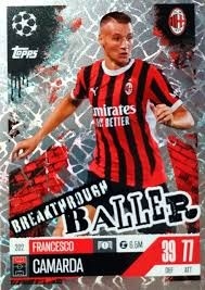 202 Francesco Camarda AC Milan Breakthrough Baller Match Attax Extra 2025