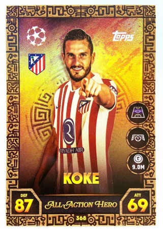 368 Koke Atlético Madryt All-Action Hero Match Attax 2025/26