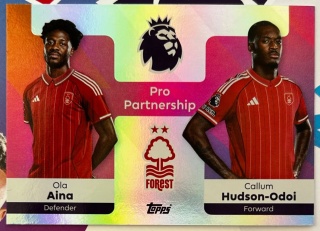 375 Aina / Hudson-Odoi Nottingham Forest Pro Partnership Premier League 2026