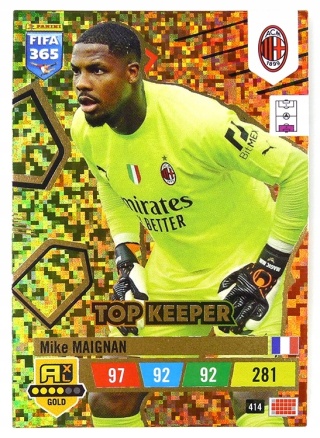 414 Mike Maignan AC Milan GOLD / Top Keeper FIFA 365 2023
