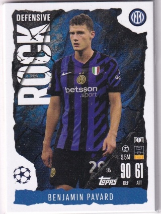 95 Benjamin Pavard Inter Defensive Rock Match Attax Extra 2025