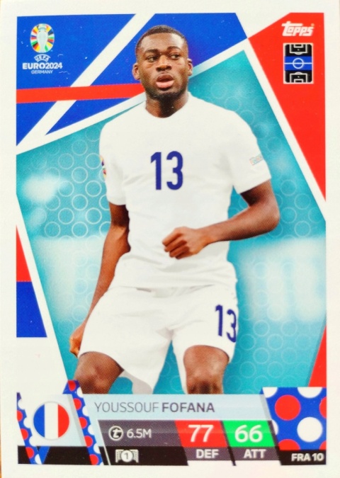 FRA10 Youssouf Fofana France Base EURO 2024 Match Attax