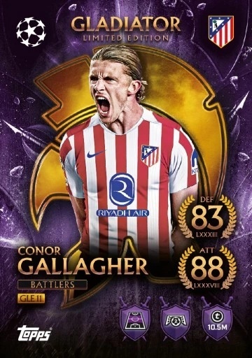 GLE11 Conor Gallagher Atlético Madryt Gladiators Limited Edition - Battlers Match Attax 2025/26