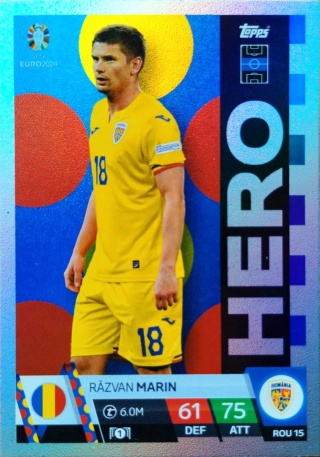 ROM15 Răzvan Marin Romania Hero EURO 2024 Match Attax