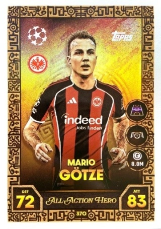 370 Mario Götze Eintracht Frankfurt All-Action Hero Match Attax 2025/26