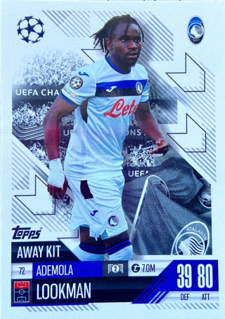 72 Ademola Lookman Atalanta BC Away Kit Match Attax Extra 2025