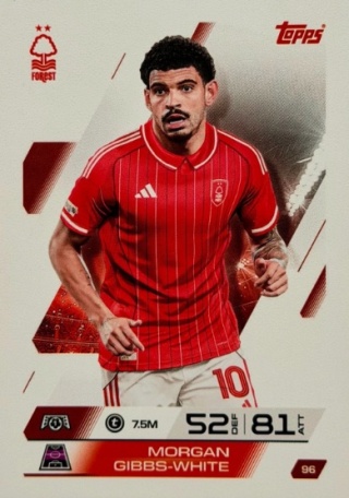 96 Gibbs-White Nottingham Forest Base Match Attax 2025/26