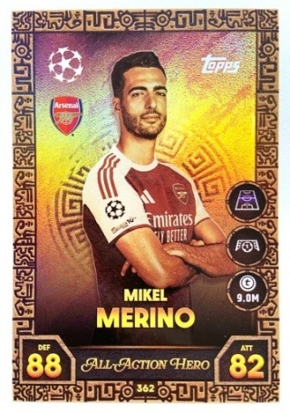 362 Mikel Merino Arsenal All-Action Hero Match Attax 2025/26