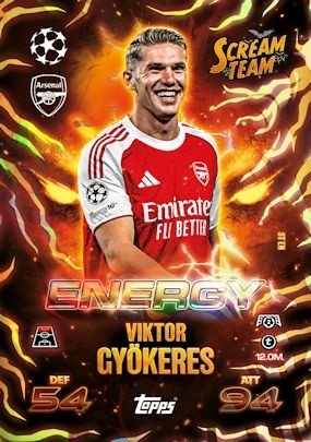ST EN Viktor Gyokeres Energy Scream Team Topps Match Attax 2025/26