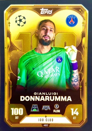 460 Gianluigi Donnarumma PSG 100 Club Match Attax 2025/26